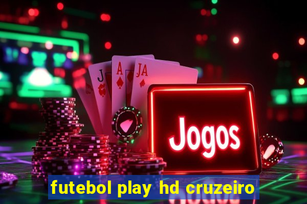 futebol play hd cruzeiro